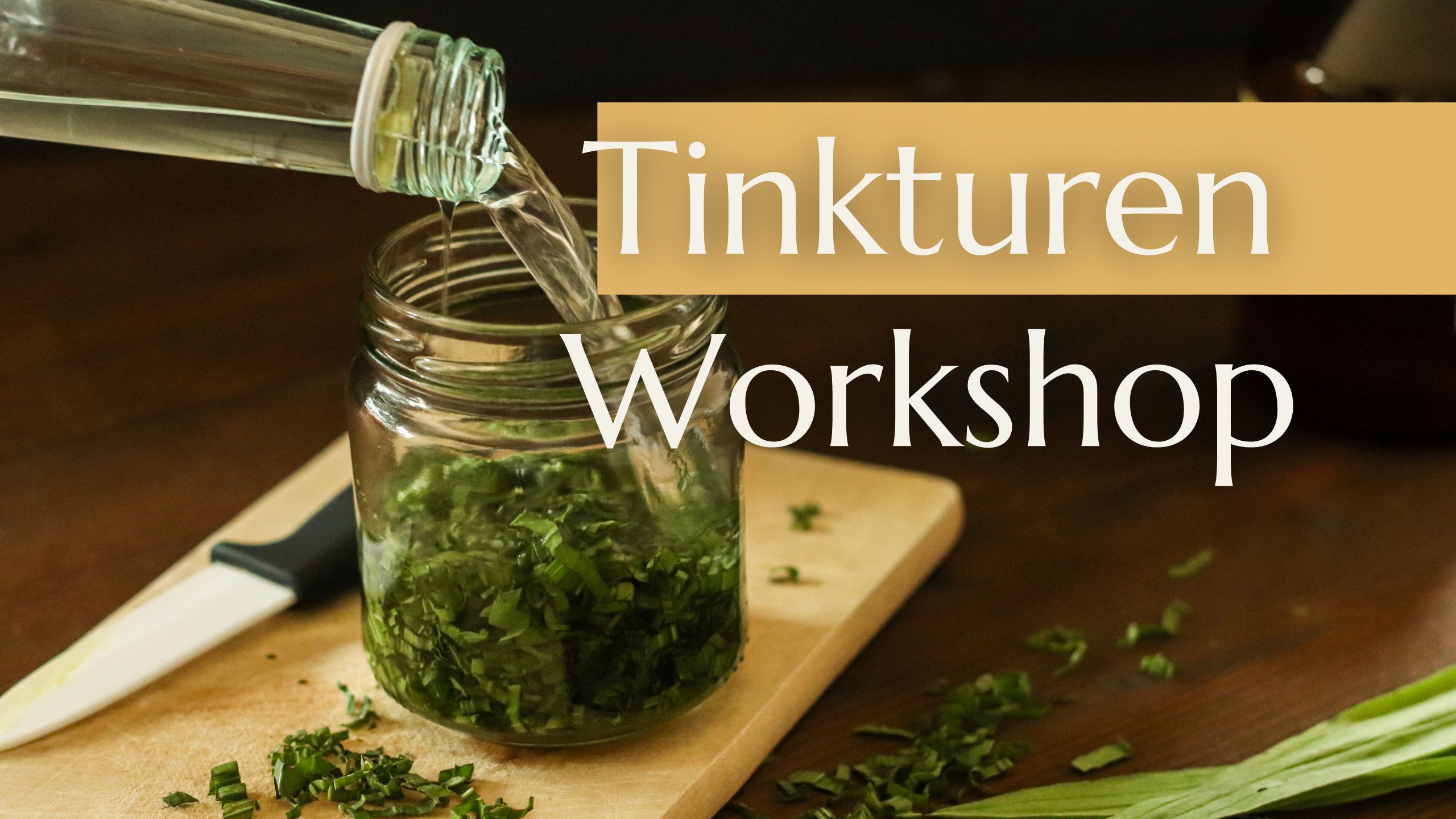 Tinkturen Workshop